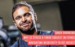 Stress Management and Hypertrophy
 Tarek Shuhaibar discusses stress management strategies to improve your physique, strength, and mental health.
